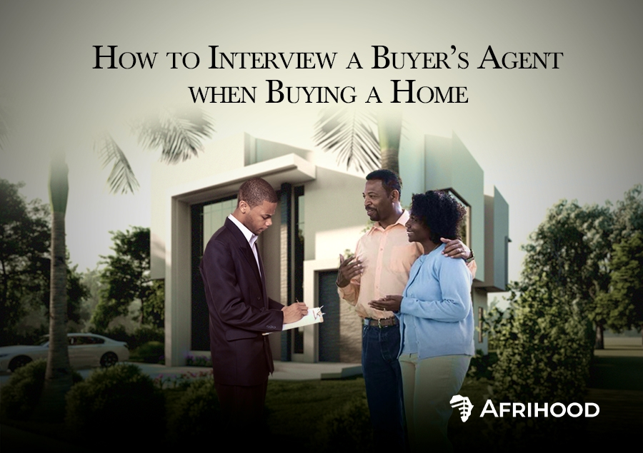 How To Interview A Buyers Agent When Buying a Home