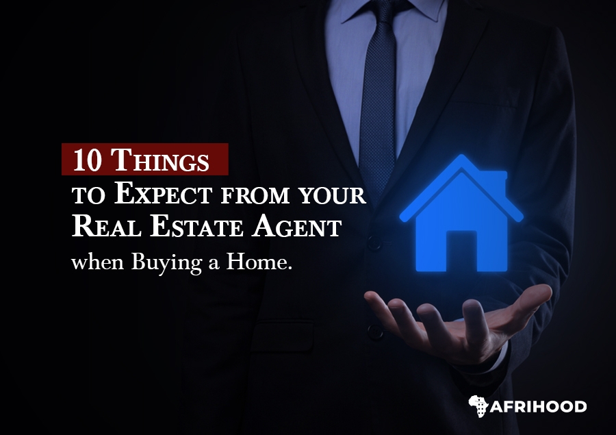 10 Things To Expect From Your Real Estate Agent When Buying A Home