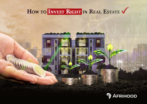 How to Invest Right in Real Estate