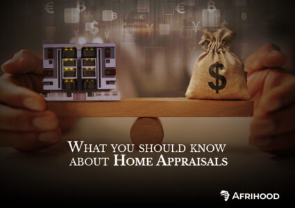 What you should Know about Home Appraisals