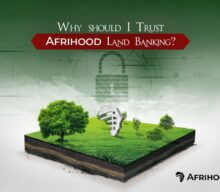 Why should I Trust Afrihood Land-banking over Other Real Estate Land-banking?